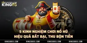 5 Kinh Nghiệm Chơi Nổ Hũ Hiệu Quả Bất Bại, Thu Bộn Tiền 2 5 Kinh Nghiệm Chơi Nổ Hũ Hiệu Quả Bất Bại, Thu Bộn Tiền